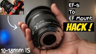 Canon 10-18mm IS STM EF MOD to fit FULL-FRAME!