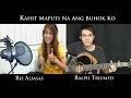 Kahit Maputi Na Ang Buhok Ko (cover) - Rie Aliasas and Ralph Triumfo