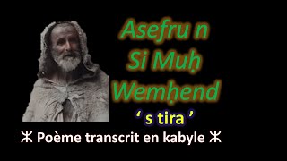 Poème De Si Mohand Oumhand - Asefru N Si Muḥ Wemḥend