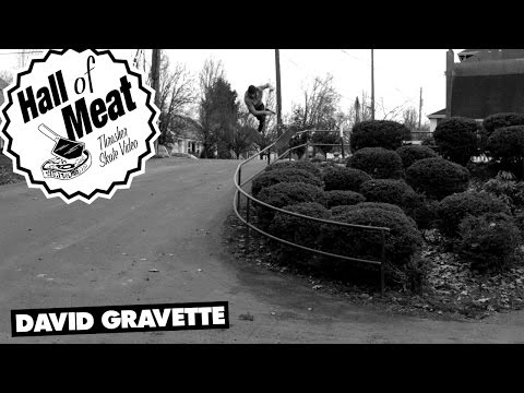 Hall Of Meat: David Gravette