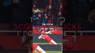 The Top 10 Scorpion Kicks Of All Time