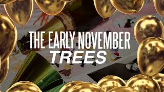 The Early November Trees