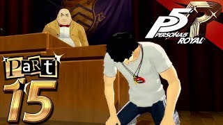 Persona 5 Royal - Part 15 - Change of Heart