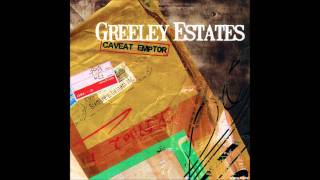 Watch Greeley Estates This Song Goes Out To video
