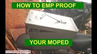 How To EMP Proof Your Moped How To Build a Motorized Bike Part 32