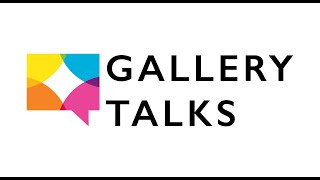 2019 Gallery Talks | Drawings & Paintings with Marge Loudon Moody