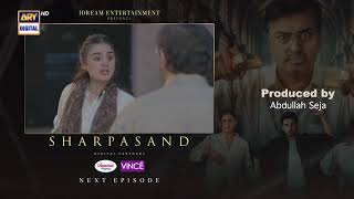 Sharpasand Episode 5 Teaser Ary Digital Drama