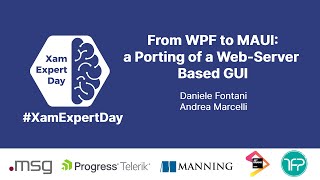 From Wpf To Maui A Porting Of A Web-Server Based Gui - Xamexpertday 2021