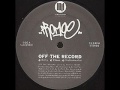 Looptroop & Promoe - Off The Record