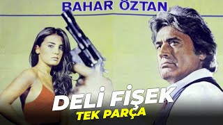 Deli Fişek Cüneyt Arkın Eski Türk Filmi Full İzle
