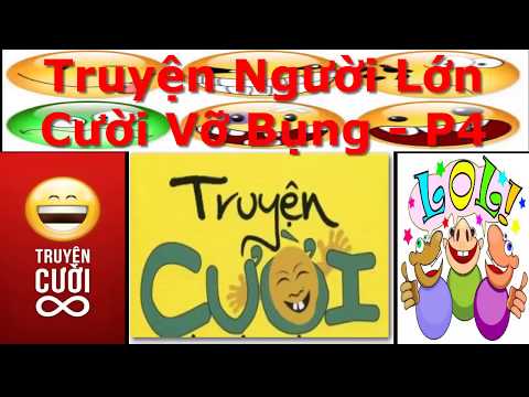 Truyện Cười - Truyện cười người lớn - Truyện cười việt nam mới nhất 2016 - p4