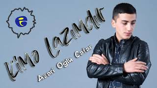 Azeri Oglu Cefer - Kime Lazimdir 2020