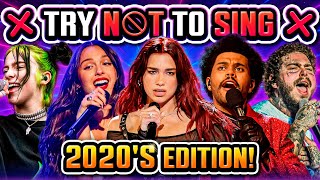 Try Not To Sing Or Dance 2020S Edition 2020 - 2025