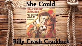 Watch Billy Crash Craddock She Could video