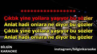 Norm Ender - Çıktık Yine Yollara (Karaoke) Türkçe
