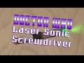 Doctor Who - LASER Sonic Screwdriver!