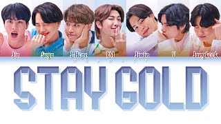 BTS (防弾少年団) - Stay Gold (Color Coded Lyrics Eng/Rom/Kan)