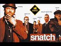 Snatch - Klint Diamond Soundtrack