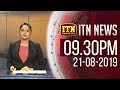 ITN News 9.30 PM 21-08-2019