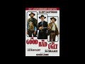 The Good, The Bad And The Ugly - Theme (Main Title)