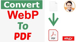 Webp To Pdf Convert Webp To Pdf Online Free Tool How To Change Webp Into Pdf File Online
