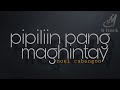 PIPILIIN PANG MAGHINTAY [ NOEL CABANGON ] BACKING TRACK