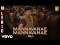 Puli - Mannavanae Mannavanae Tamil Lyric | Vijay | DSP