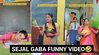 Sejal Gaba School New Video