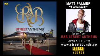 Watch Matt Palmer Lovesick video