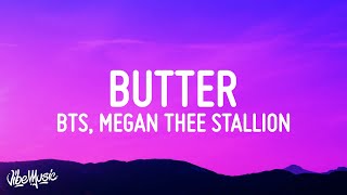 BTS - Butter (Lyrics) ft. Megan Thee Stallion