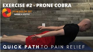 Quick Path to Pain Relief - Exercise 2 - Prone Cobra