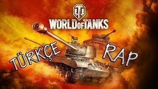 World of Tanks Türkçe Rap