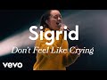 Sigrid Don't Feel Like Crying (Live) | Vevo LIFT Sigrid Don't Feel Like Crying (Live) | Vevo LIFT