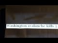 washington state avalanche