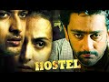 Hostel - Full Hindi Movie | Ragging Real Story l New Action Movie | Based on College Ragging