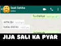 Jija Sali Ka Pyaar | Chat Library