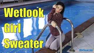 Wetlook girl sweater | Wetlook girl Pants | Wetlook Pool