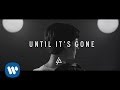 Linkin Park - Until It