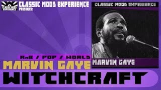 Watch Marvin Gaye Witchcraft video