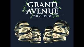 Watch Grand Avenue The Outside video