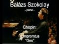 Chopin: 4 Impromtus - Ges - Balázs Szokolay