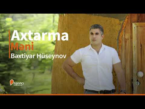 Bextiyar Hüseynov - Axtarma Meniyeni