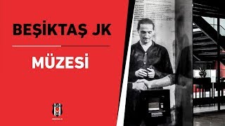 Beşiktaş JK Müzesi - Kerem Fırtına'nın sesinden