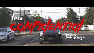 Tree - Confidential Feat Ronye Produced By Frank Sebastion X R Streetz