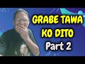 GRABE TAWA KO DITO I ANG DATING DOON REACTION VIDEO PART 2