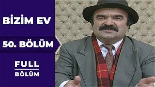 Bizim Ev 50. Bölüm