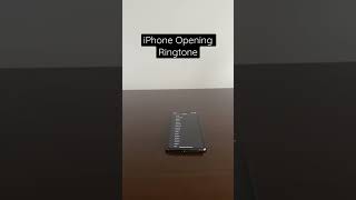 Iphone Opening Ringtone
