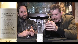 Hepburns Choice Auchentoshan 12 Years Old Single Cask The Single Malt Review Episode 116