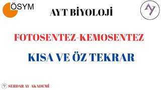 Fotosentez-Kemosentez Kisave Öz Tekrar Yks 4.Sünden