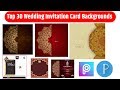 Top 30 Wedding Invitation Card Designs download | Picsart Wedding Invitation Editing Material |